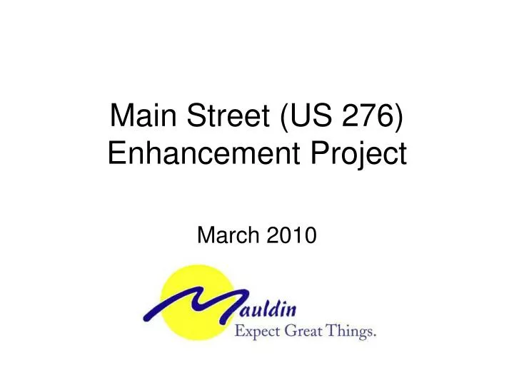 main street us 276 enhancement project