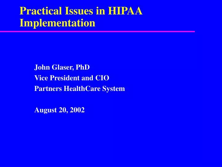practical issues in hipaa implementation