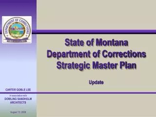 State of Montana Department of Corrections Strategic Master Plan