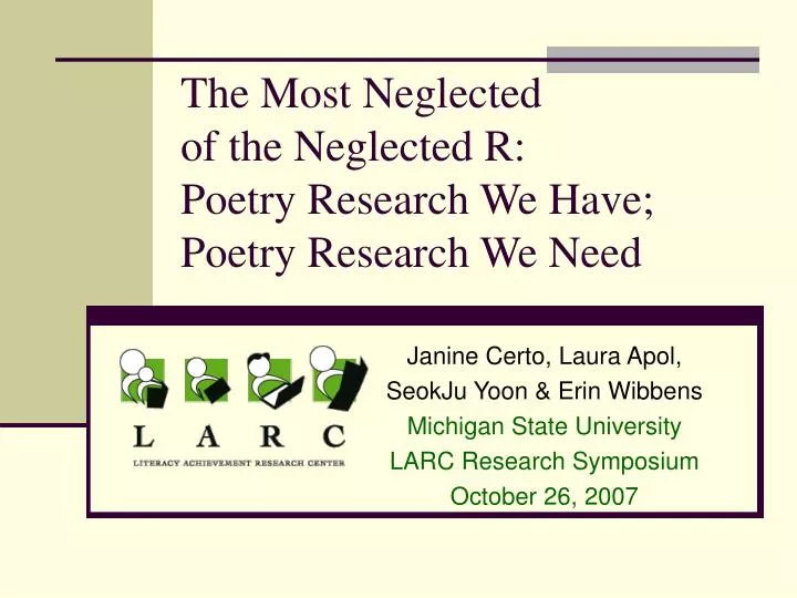 the most neglected of the neglected r poetry research we have poetry research we need