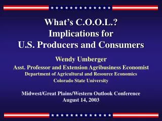 What’s C.O.O.L.? Implications for U.S. Producers and Consumers