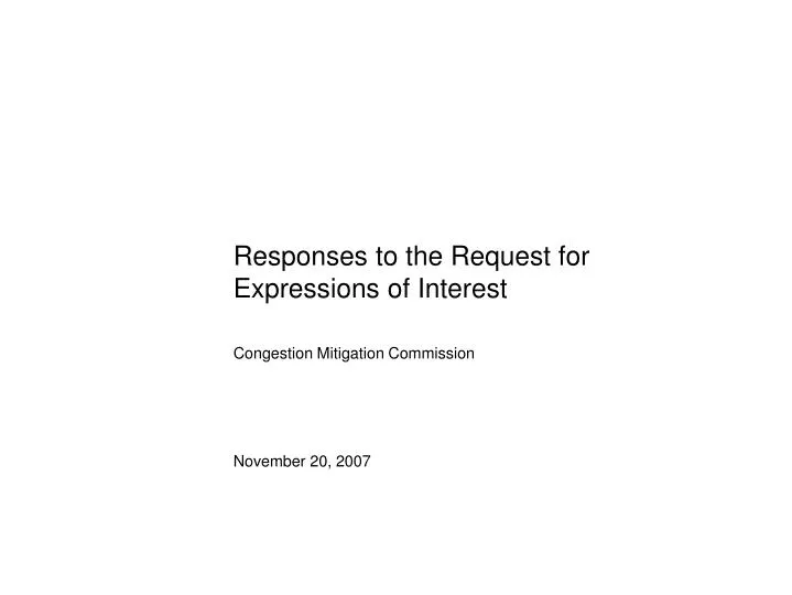 responses to the request for expressions of interest