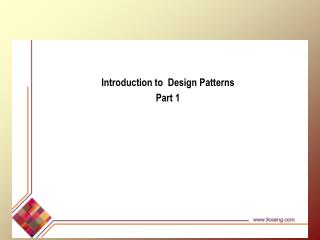 Introduction to Design Patterns Part 1