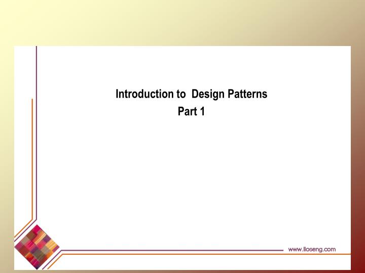 introduction to design patterns part 1