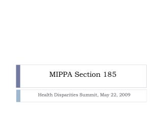 MIPPA Section 185