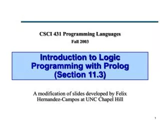 Introduction to Logic Programming with Prolog (Section 11.3)