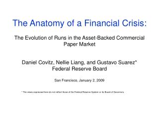 The Anatomy of a Financial Crisis: The Evolution of Runs in the Asset-Backed Commercial Paper Market