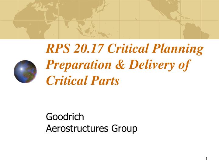 rps 20 17 critical planning preparation delivery of critical parts