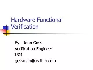 Hardware Functional Verification