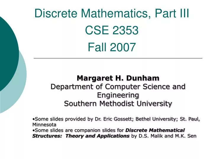 discrete mathematics part iii cse 2353 fall 2007