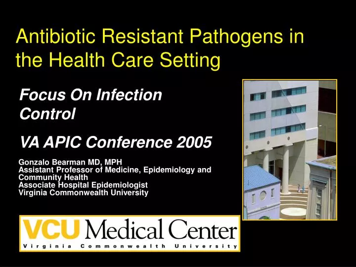 antibiotic resistant pathogens in the health care setting