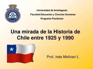 Una mirada de la Historia de Chile entre 1925 y 1990