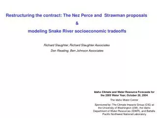 Restructuring the contract: The Nez Perce and Strawman proposals &amp; modeling Snake River socioeconomic tradeoffs