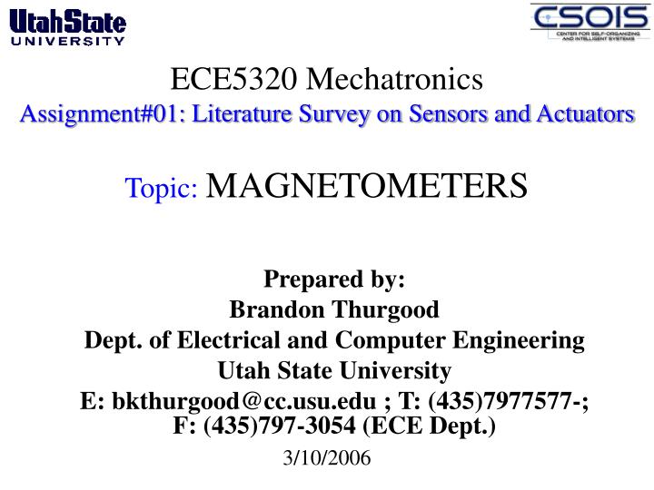 ece5320 mechatronics assignment 01 literature survey on sensors and actuators topic magnetometers