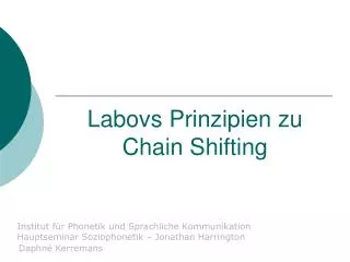 Labovs Prinzipien zu Chain Shifting