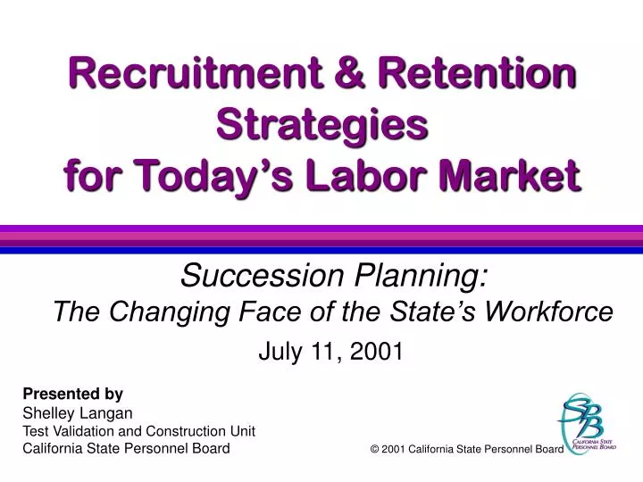 recruitment retention strategies for today s labor market