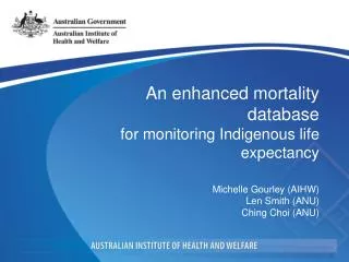 An enhanced mortality database for monitoring Indigenous life expectancy