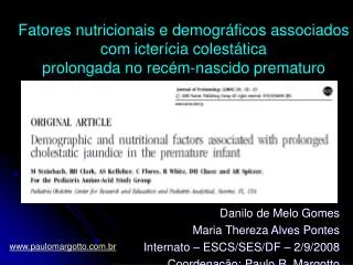 Fatores nutricionais e demográficos associados com icterícia colestática prolongada no recém-nascido prematuro