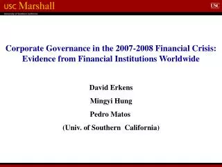 Corporate Governance in the 2007-2008 Financial Crisis: Evidence from Financial Institutions Worldwide