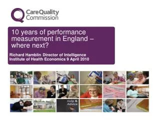 10 years of performance measurement in England – where next?