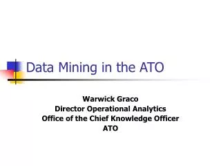Data Mining in the ATO