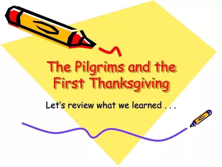 the pilgrims and the first thanksgiving