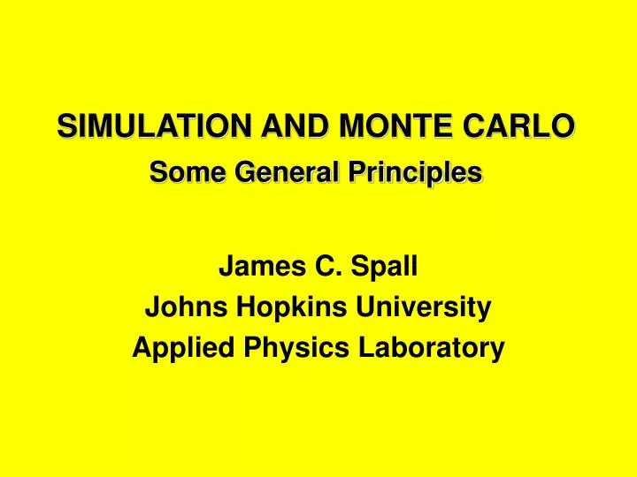 simulation and monte carlo some general principles
