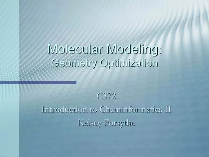 molecular modeling geometry optimization