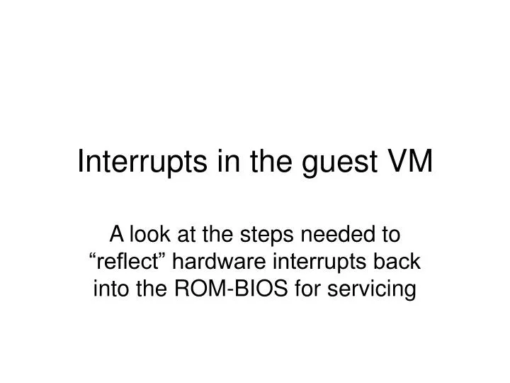 interrupts in the guest vm