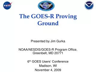 The GOES-R Proving Ground