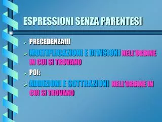 espressioni senza parentesi