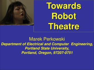 Towards Robot Theatre