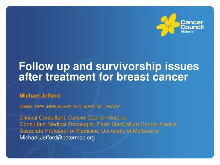 follow up and survivorship issues after treatment for breast cancer