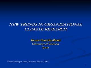 NEW TRENDS IN ORGANIZATIONAL CLIMATE RESEARCH