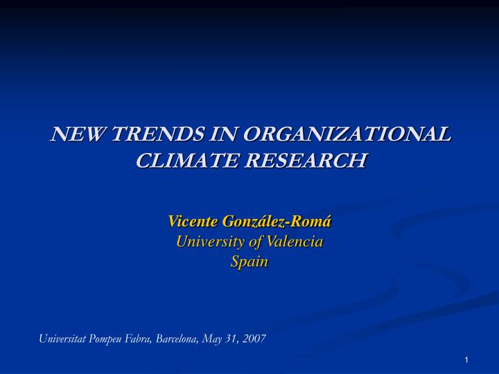 new trends in organizational climate research