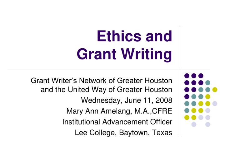 ethics and grant writing