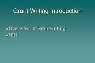 Grant Writing Introduction
