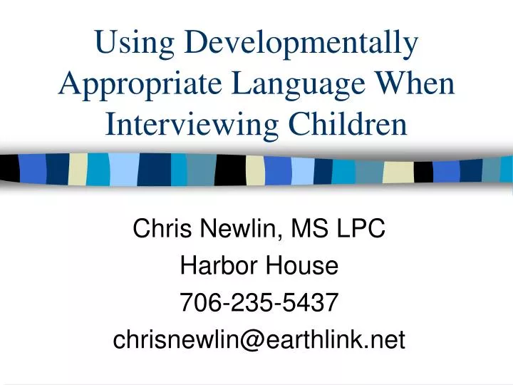 using developmentally appropriate language when interviewing children