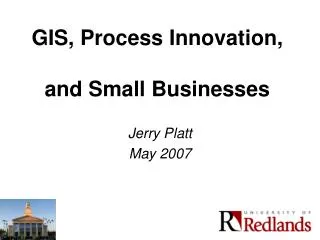 GIS, Process Innovation, and Small Businesses