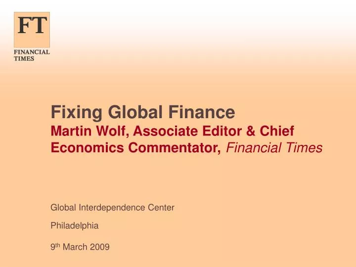 fixing global finance martin wolf associate editor chief economics commentator financial times