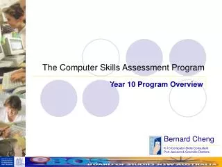 The Computer Skills Assessment Program