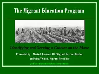 The Migrant Education Program
