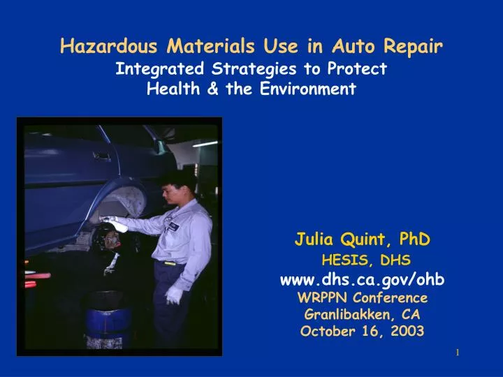 hazardous materials use in auto repair integrated strategies to protect health the environment