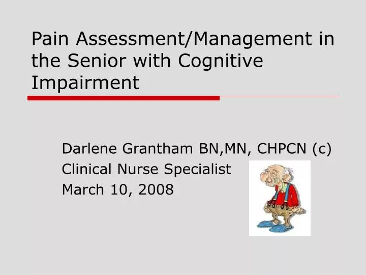 pain assessment management in the senior with cognitive impairment