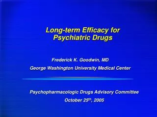 Long-term Efficacy for Psychiatric Drugs
