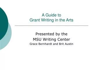 A Guide to Grant Writing in the Arts