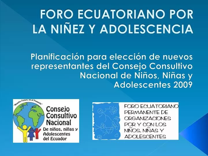 foro ecuatoriano por la ni ez y adolescencia