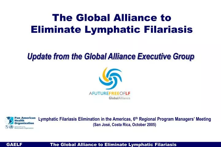 the global alliance to eliminate lymphatic filariasis