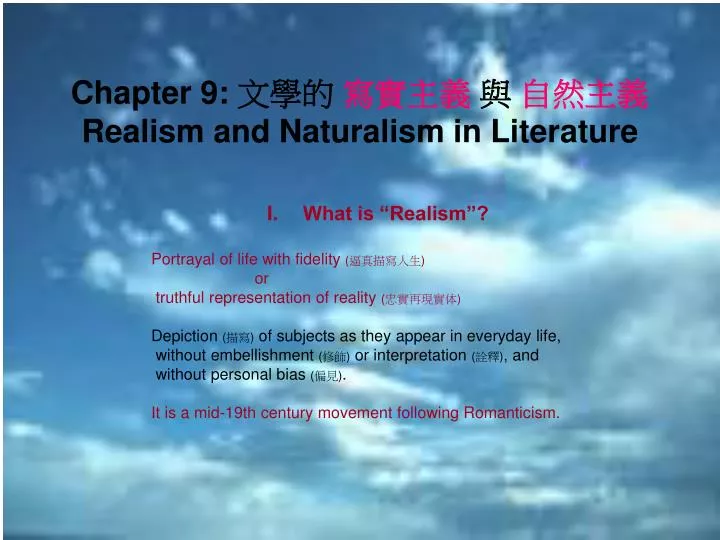 chapter 9 realism and naturalism in literature