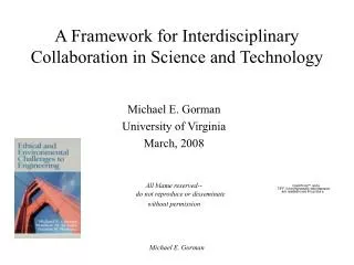 A Framework for Interdisciplinary Collaboration in Science and Technology